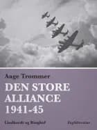 Den store alliance 1941-45