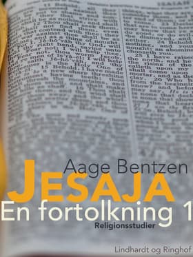 Jesaja. En fortolkning 1 af Aage Bentzen