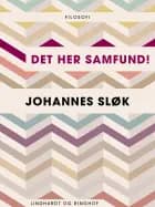 Det her samfund!