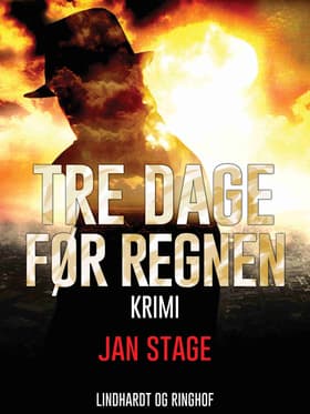 Tre dage før regnen af Jan Stage