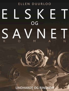 Elsket og savnet af Ellen Duurloo