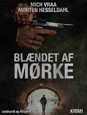 Blændet af mørke af Morten Hesseldahl