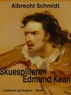 Skuespilleren Edmund Kean