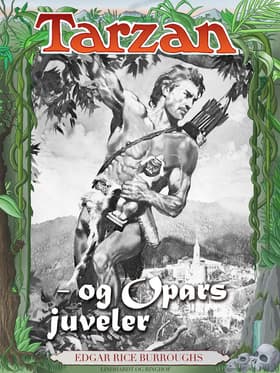 Tarzan og opars juveler af Edgar Rice Burroughs