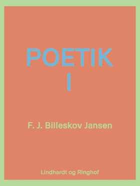 Poetik bind 1 af F.J. Billeskov Jansen