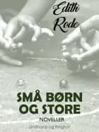 Små børn og store