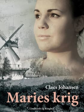 Maries krig af Claes Johansen