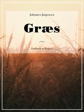 Græs af Johannes Jørgensen