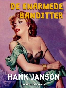 De enarmede banditter af Hank Janson