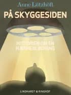 På skyggesiden - beretningen om en hjerneblødning