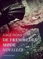 De Fremmedes Møde