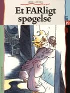 Et FARligt spøgelse