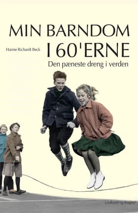 Den pæneste dreng i verden af Hanne Richardt Beck