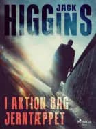 I aktion bag jerntæppet
