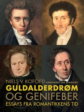 Guldalderdrøm og genifeber af Niels V. Kofoed