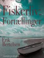 Fiskerliv: Fortællinger