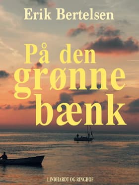 På den grønne bænk af Erik Bertelsen