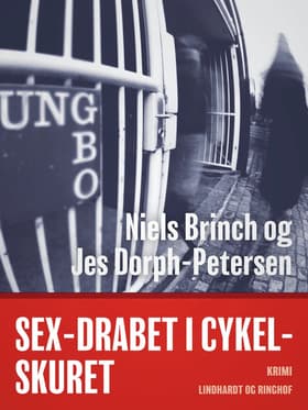 Sex-drabet i cykelskuret af Niels Brinch