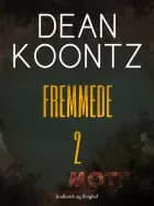 Fremmede - Bind 2