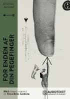 For enden af din pegefinger