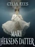 Mary - heksens datter