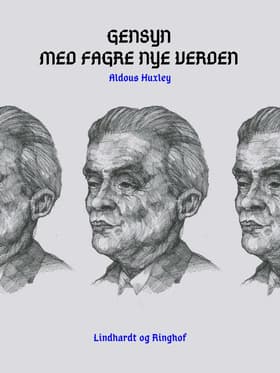 Gensyn med fagre nye verden af Aldous Huxley