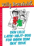 Den lille læse-højt-bog for børn som ska' sove