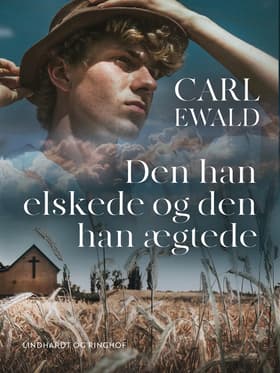 Den han elskede og den han ægtede af Carl Ewald