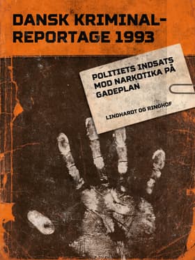 Politiets indsats mod narkotika på gadeplan af Diverse