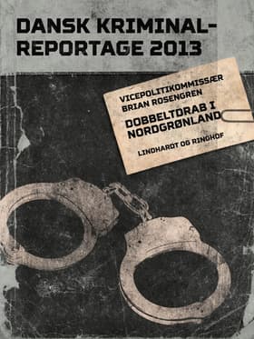 Dobbeltdrab i Nordgrønland af Brian Rosengren