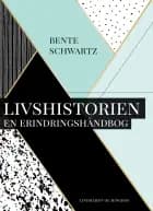Livshistorien. En erindringshåndbog