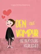 Den lille vampyr og den store kærlighed