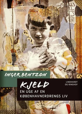 Kjeld. En uge af en københavnerdrengs liv af Inger Bentzon