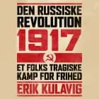 Den russiske revolution 1917 Bind 1-2