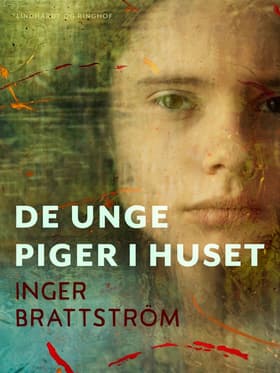 De unge piger i huset af Inger Brattström