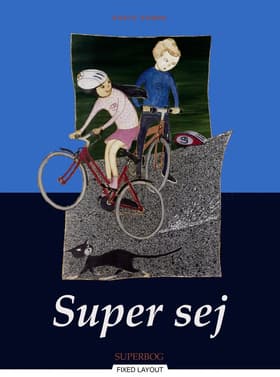 Super sej af Grete Sonne