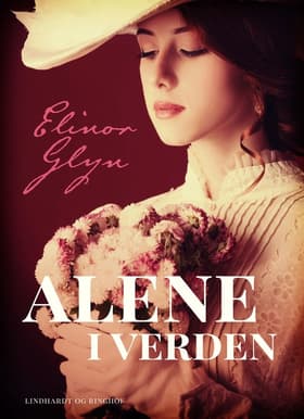 Alene i verden af Elinor Glyn