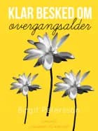 Klar besked om overgangsalder