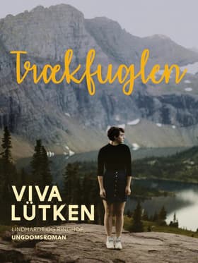 Trækfuglen af Viva Lütken
