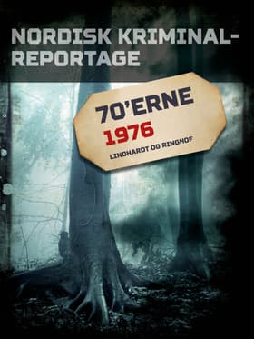 Nordisk Kriminalreportage 1976 af Diverse