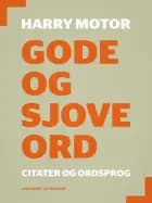 Gode og sjove ord