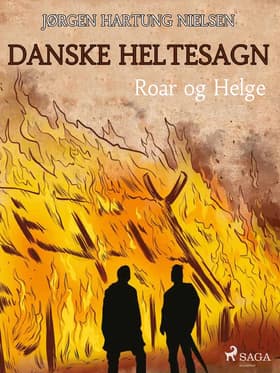 Roar og Helge af Jørgen Hartung Nielsen