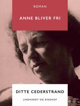 Anne bliver fri af Ditte Cederstrand