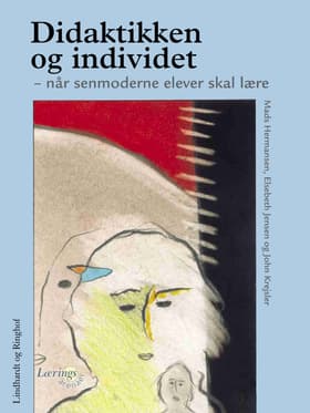 Didaktikken og individet af Mads Hermansen