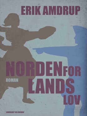 Norden for lands lov af Erik Amdrup