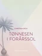 Tønnesen i forårssol