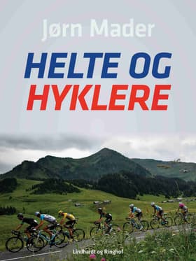 Helte og hyklere af Jørn Mader
