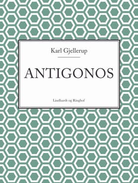 Antigonos af Karl Gjellerup