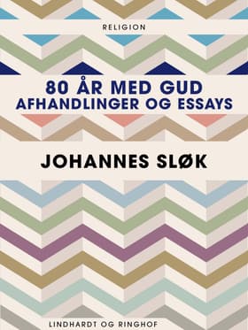 80 år med Gud af Johannes Sløk