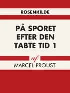 På sporet efter den tabte tid 1